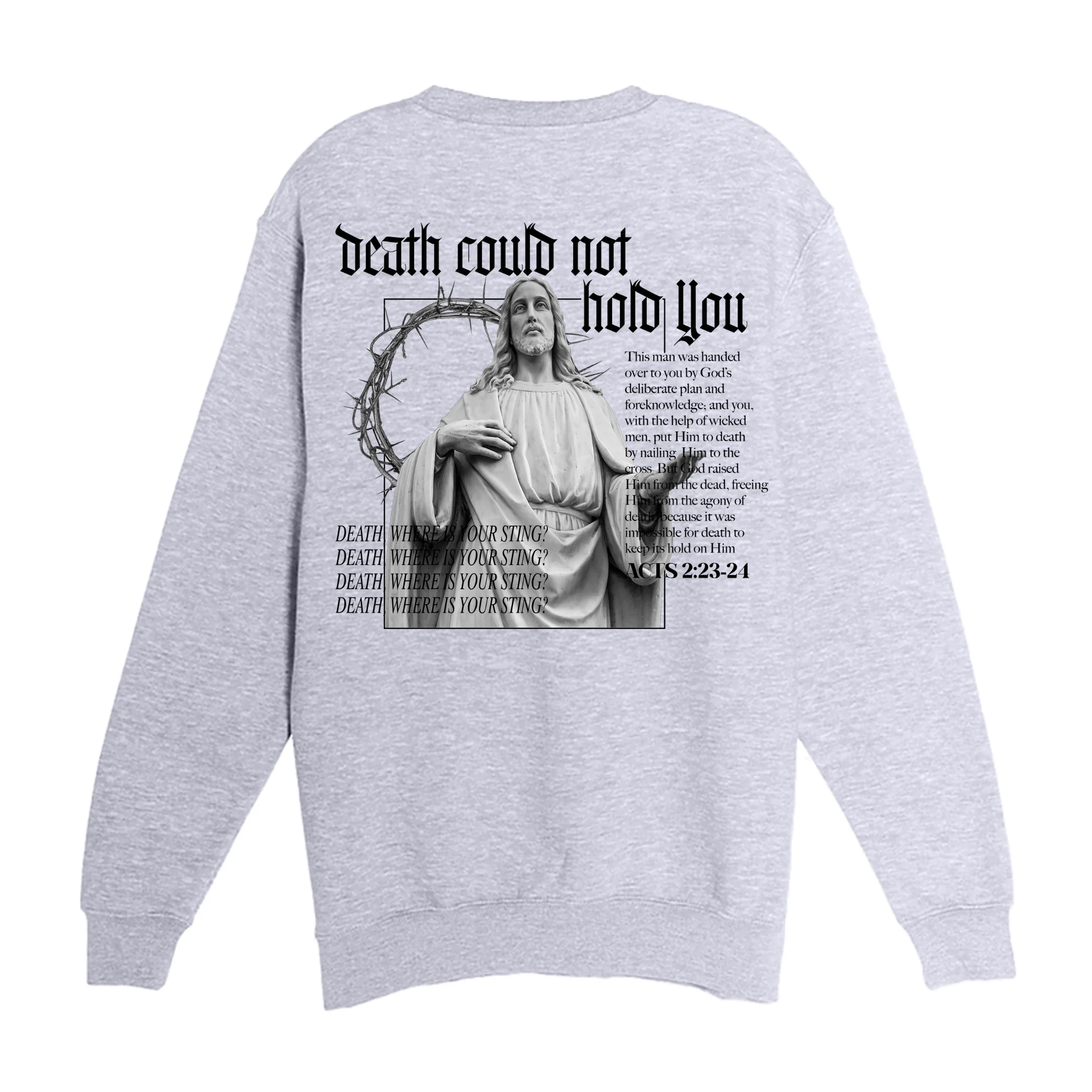 Death Could Not Hold You Crewneck Sweatshirt - Image 5